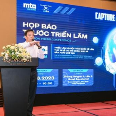 Tổ chức Triển lãm, hội thảo Quốc tế MTA lần thứ 19 về Cơ khí chính xác và Sản xuất chế tạo tại TP.HCM
